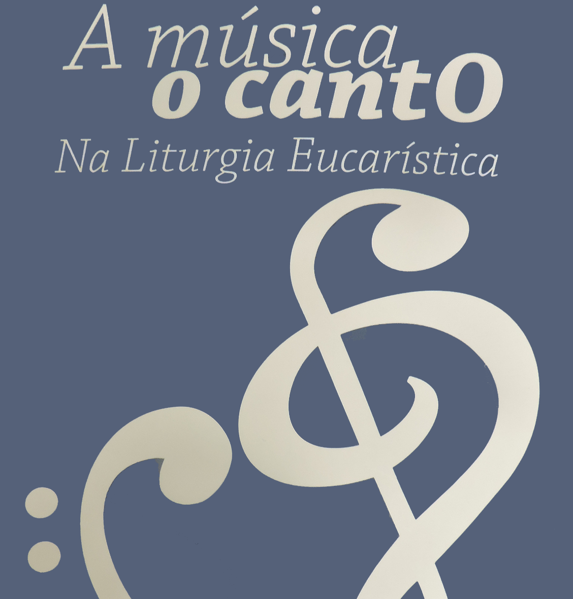 Lançamento livro: Música o canto na liturgia Eucarística