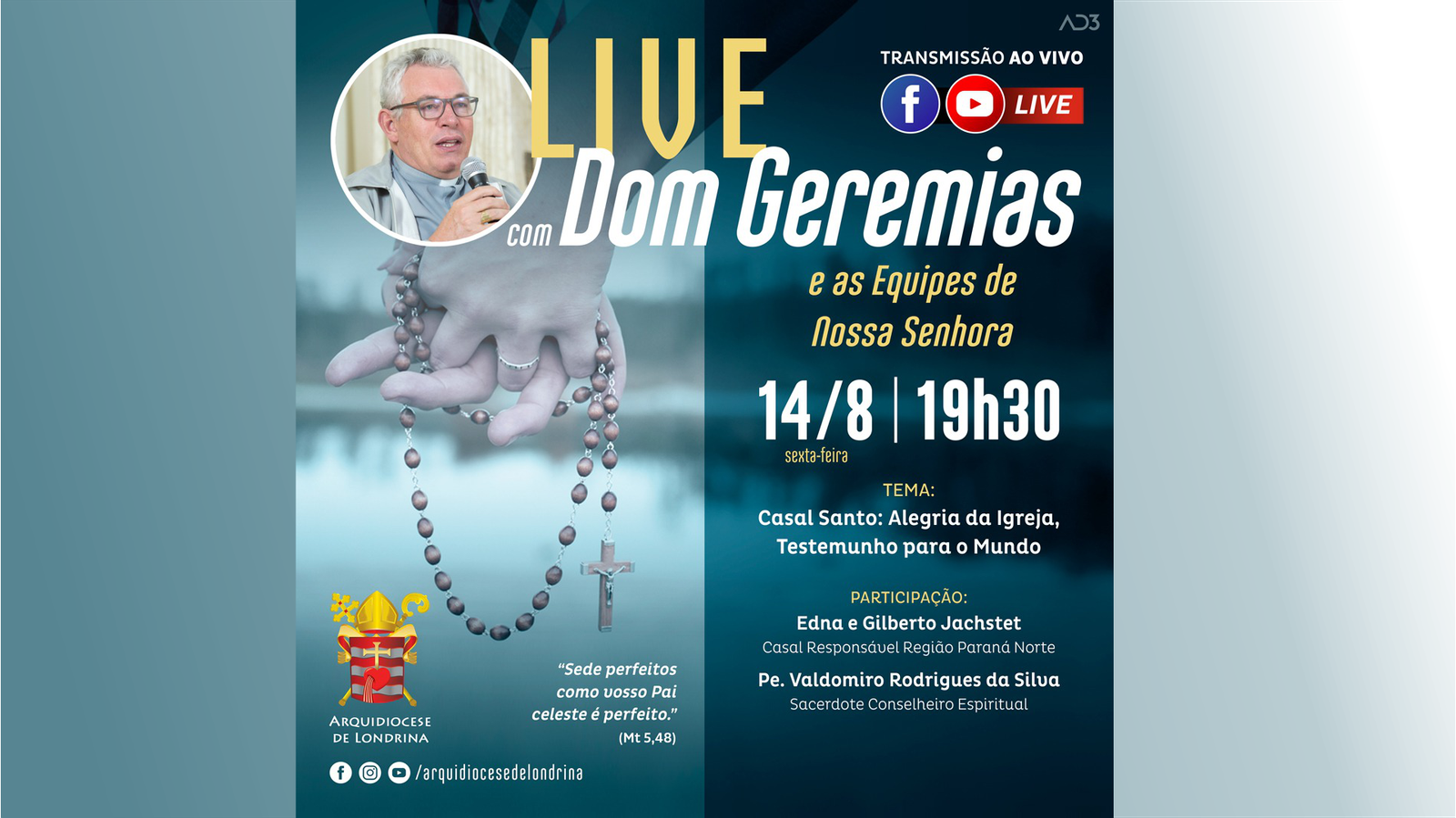 Live com Dom Geremias e as Equipes de Nossa Senhora