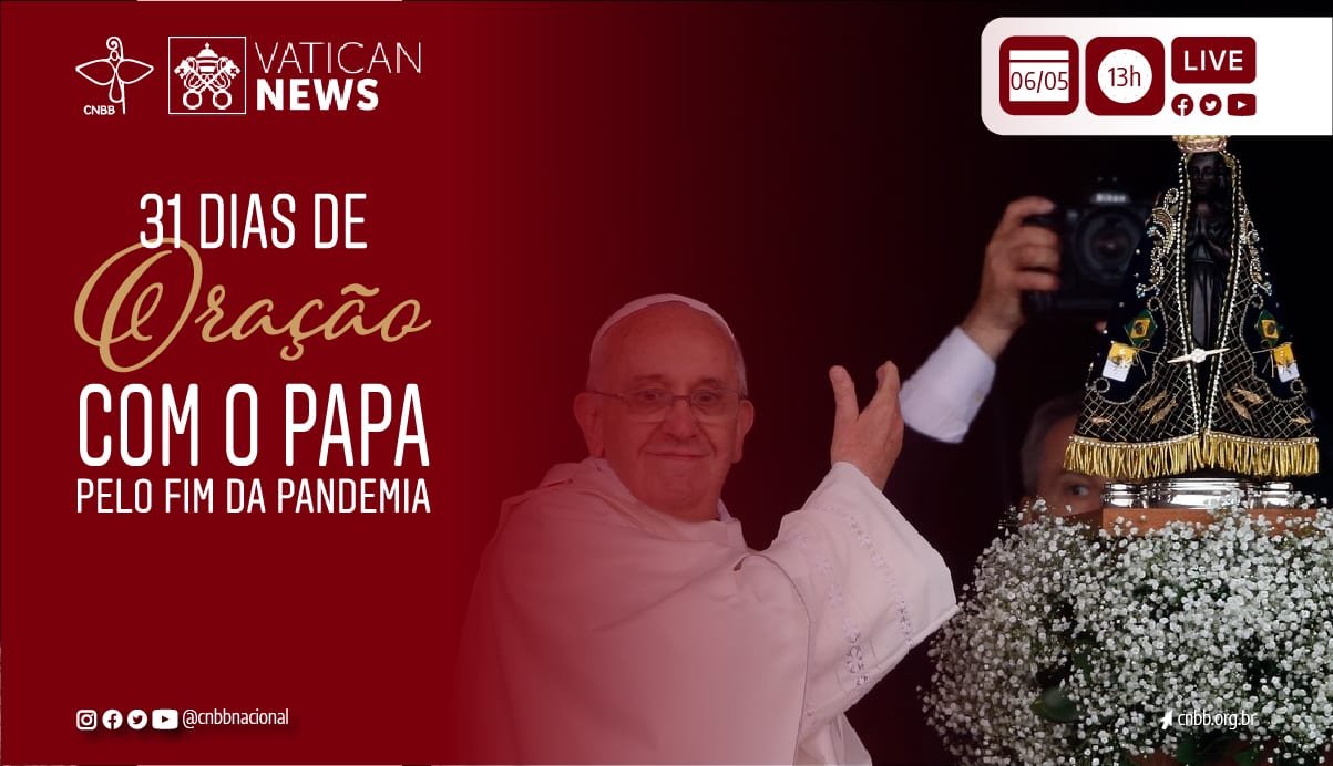 Santuário de Aparecida (SP) participa hoje da maratona de 31 dias de oração com o Papa Francisco pelo fim da pandemia