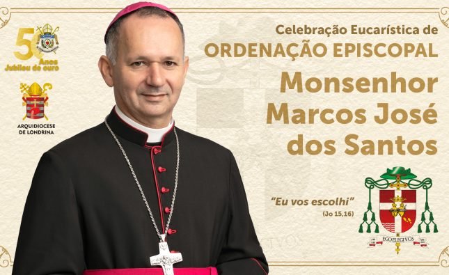 Ordenação Episcopal – Mons. Marcos José dos Santos