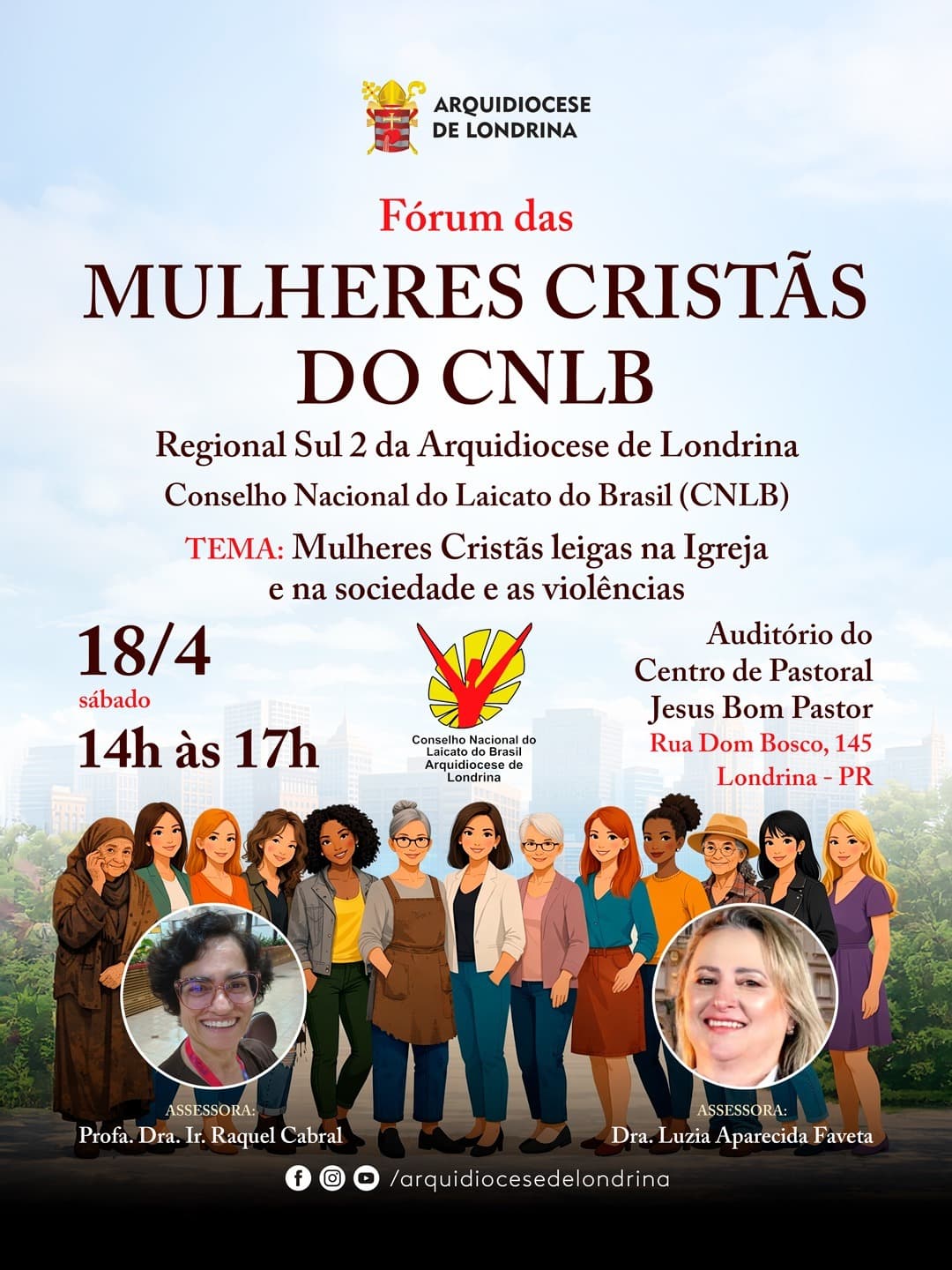 FÓRUM DAS MULHERES CRISTÃS DO CNBL - REGIONAL SUL 2 - ARQUIDIOCESE DE LONDRINA