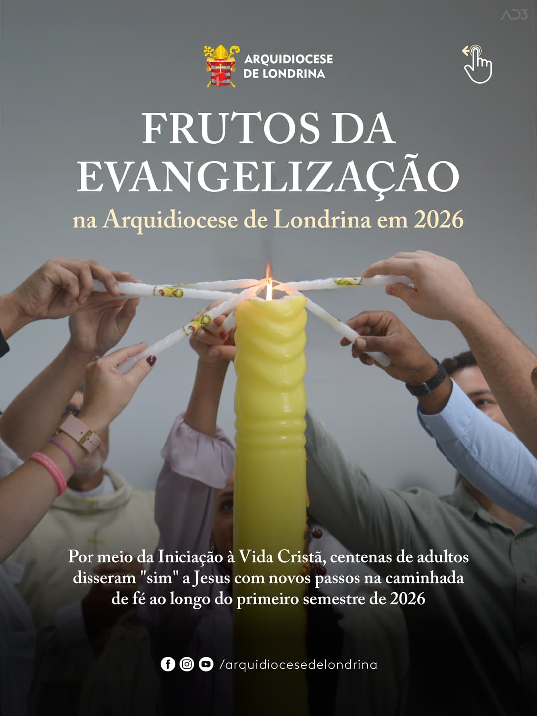 FRUTOS DA EVANGELIZAÇÃO NA ARQUIDIOCESE DE LONDRINA EM 2026