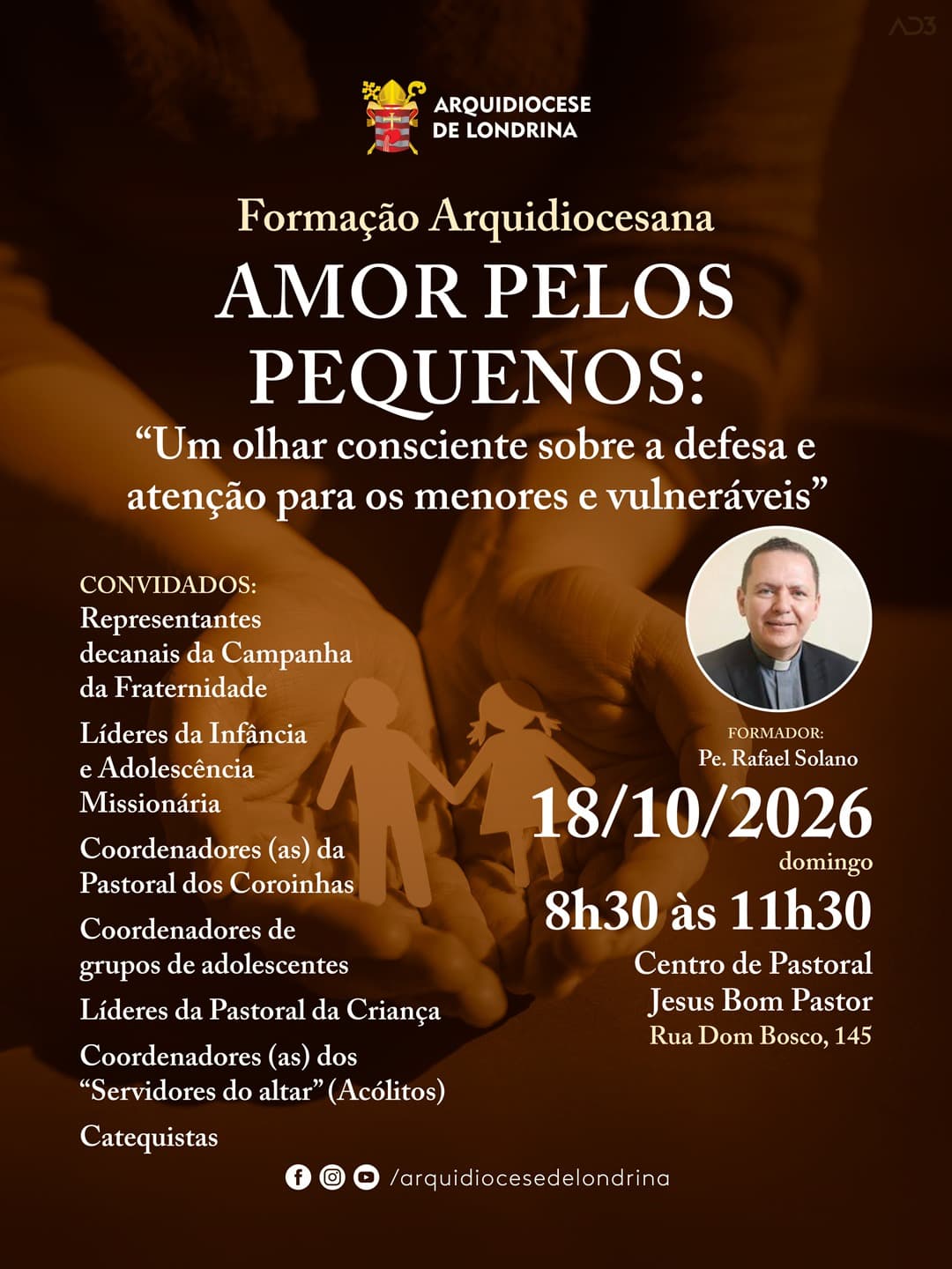 FORMAÇÃO ARQUIDIOCESANA • AMOR PELOS PEQUENOS