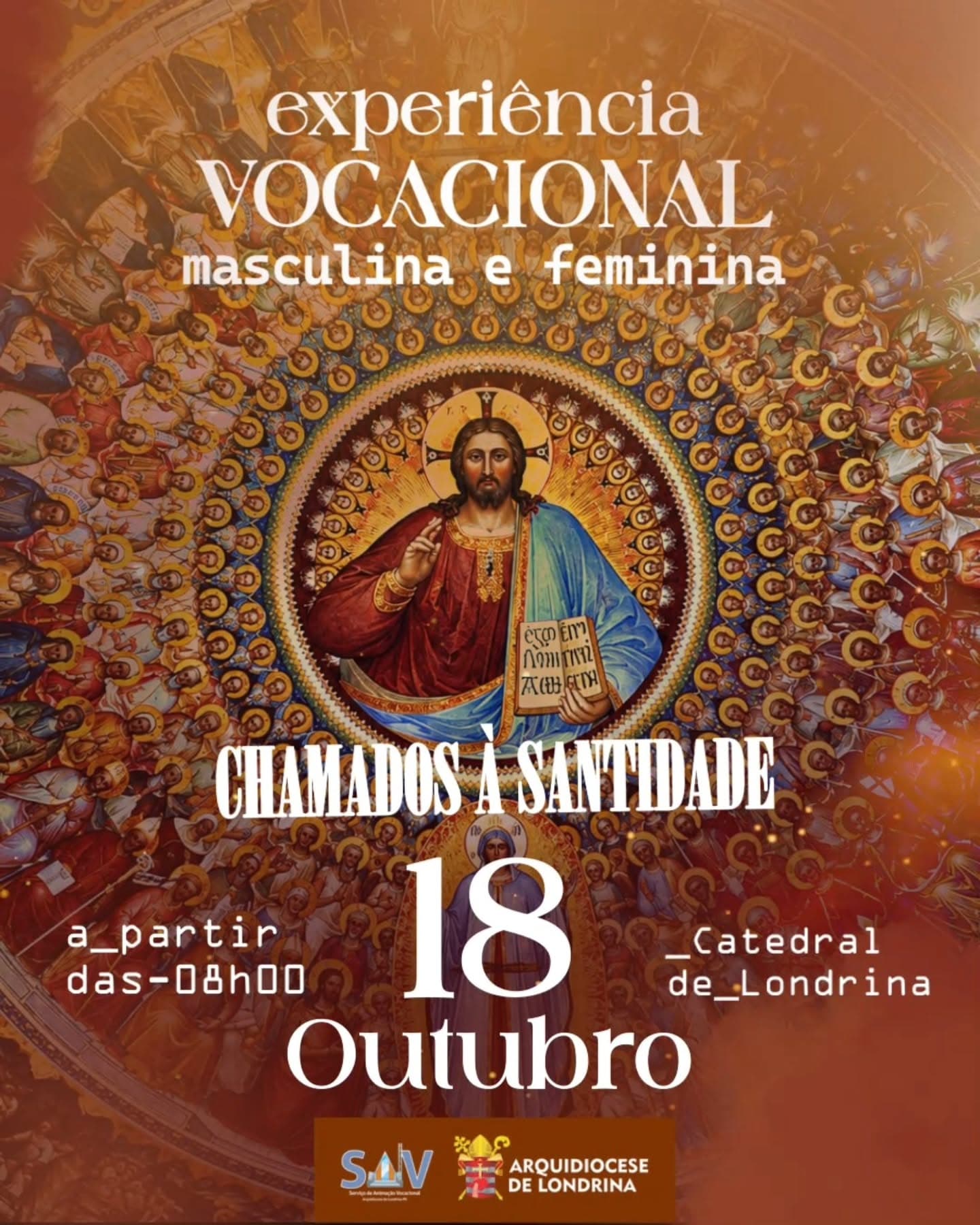 EXPERIÊNCIA VOCACIONAL MASCULINA E FEMININA - CHAMADOS À SANTIDADE