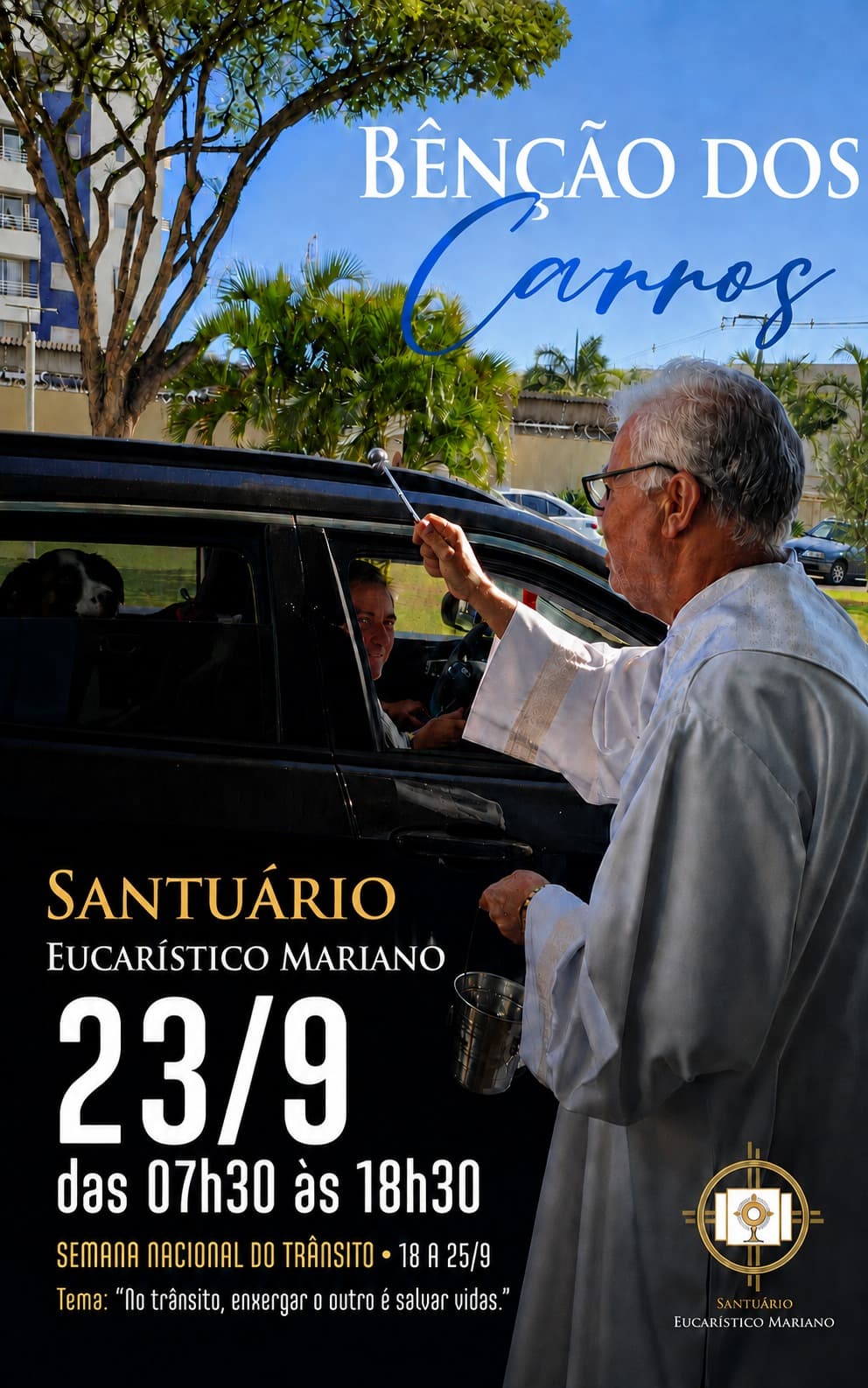 BÊNÇÃO DOS CARROS E CONDUTORES
