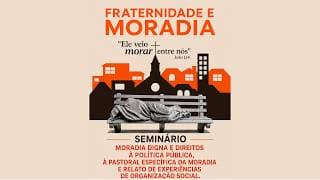 SEMINÁRIO MORADIA DIGNA E DIREITOS