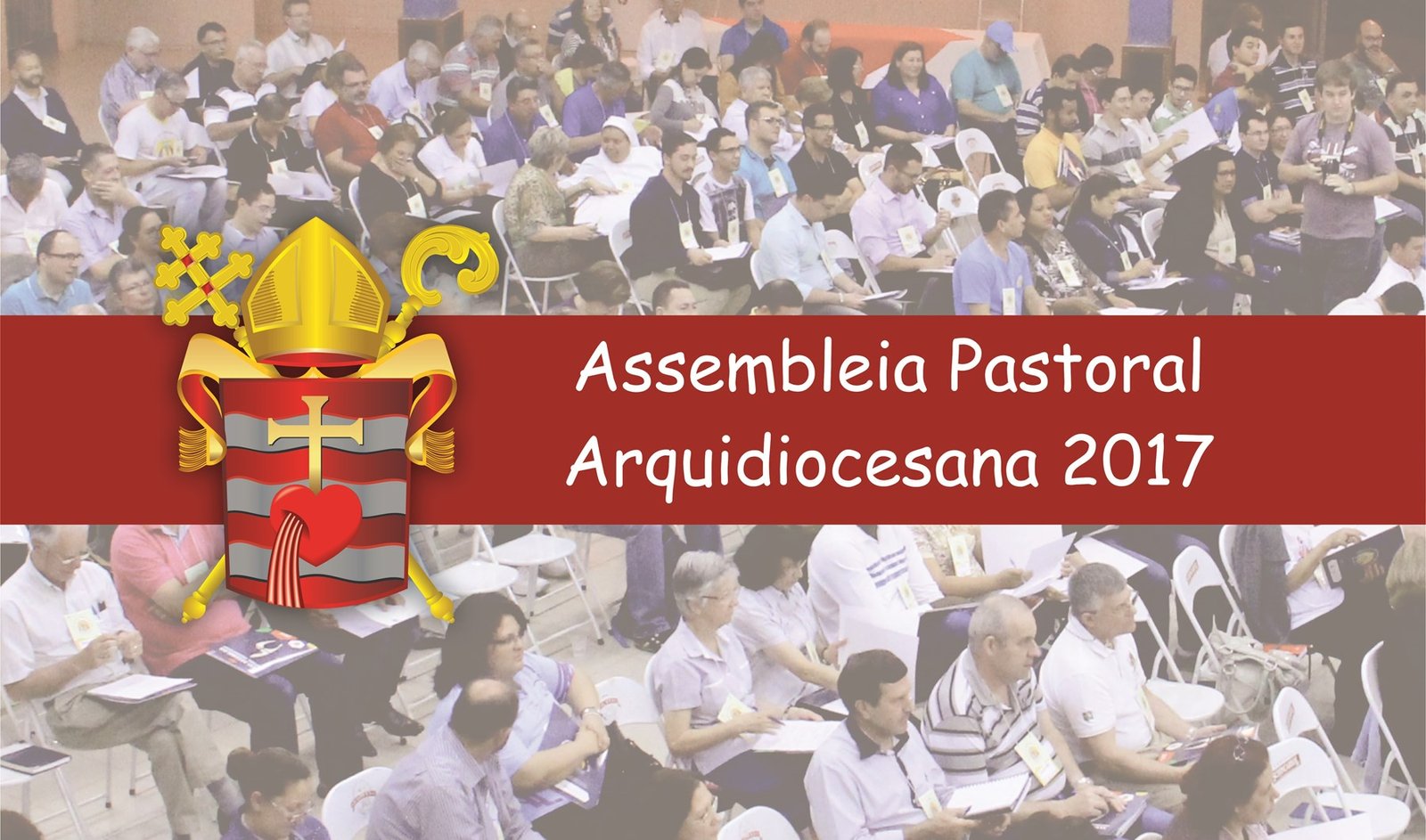 Convocação para Assembleia Pastoral Arquidiocesana 2017