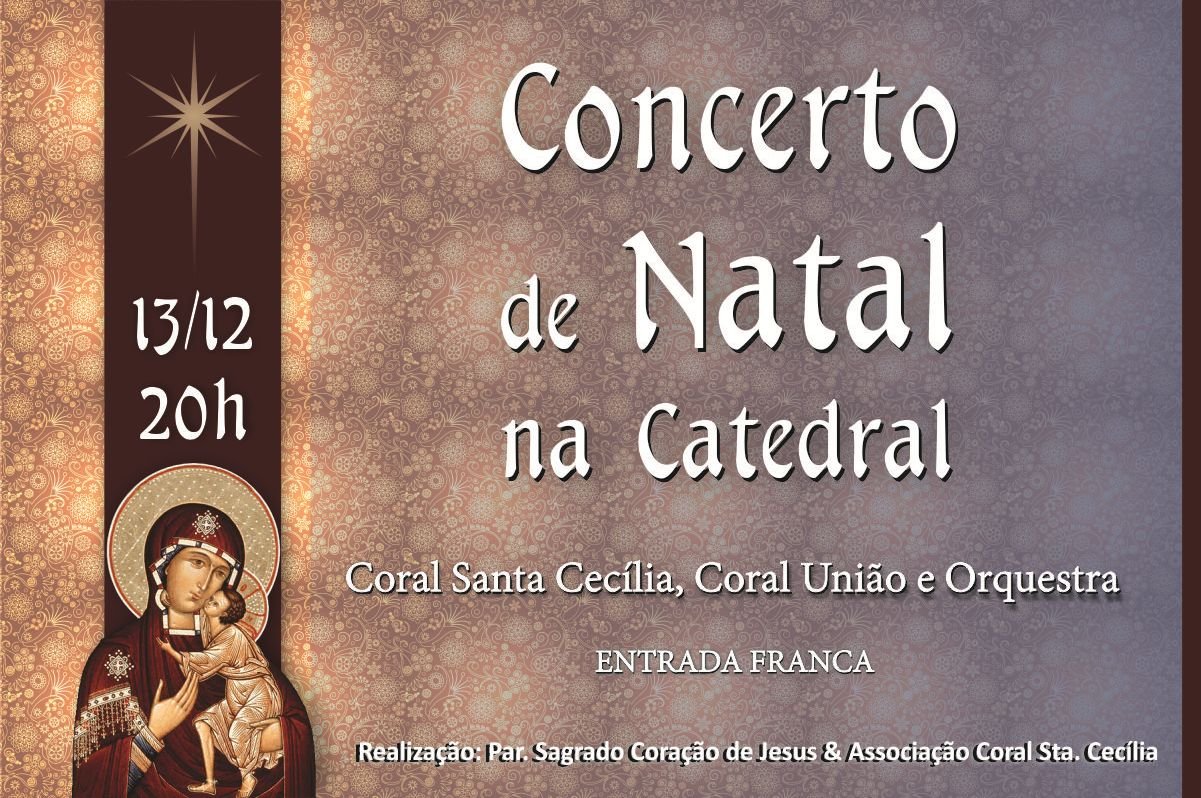 Concerto de Natal na Catedral 2017