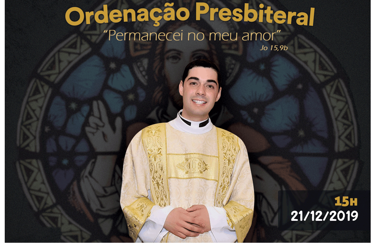 Convite: Ordenação Presbiteral Diácono Welinton Ignacio