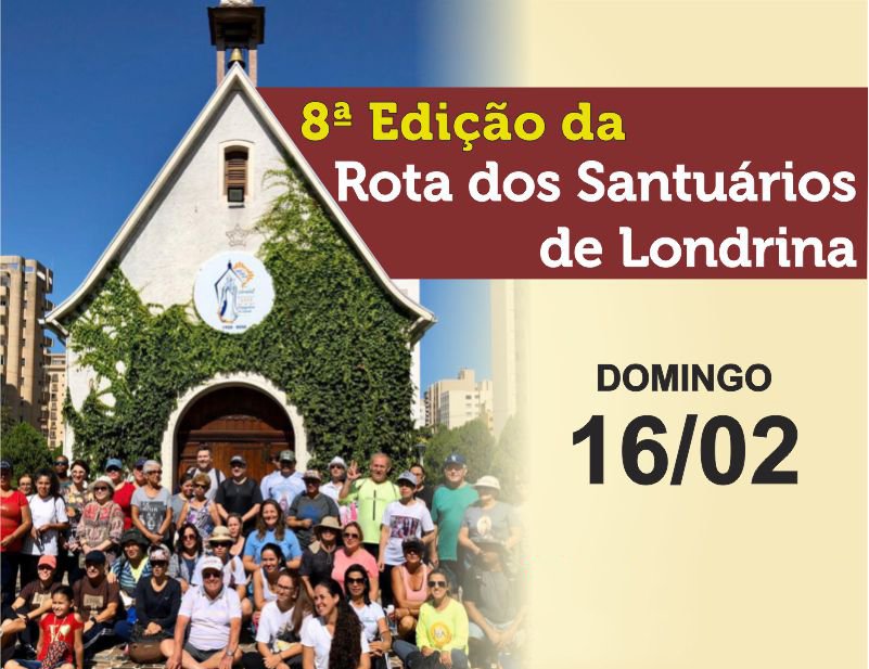 8ª Edição da Rota dos Santuários de Londrina