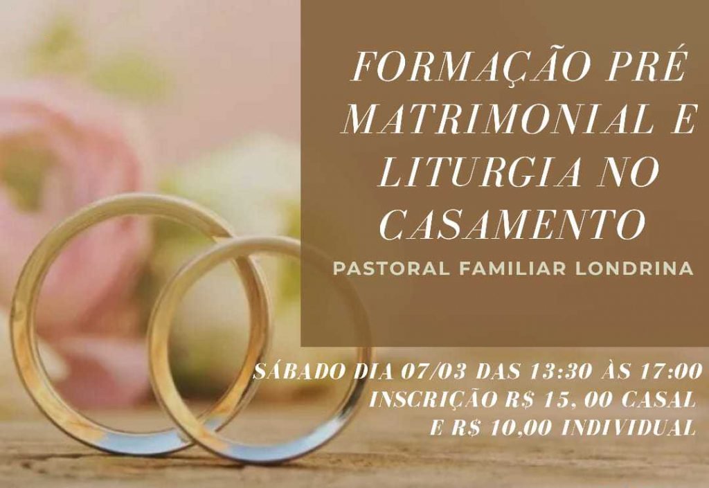 Formação Do Setor Pré Matrimonial Da Pastoral Familiar Arquidiocese De Londrina 