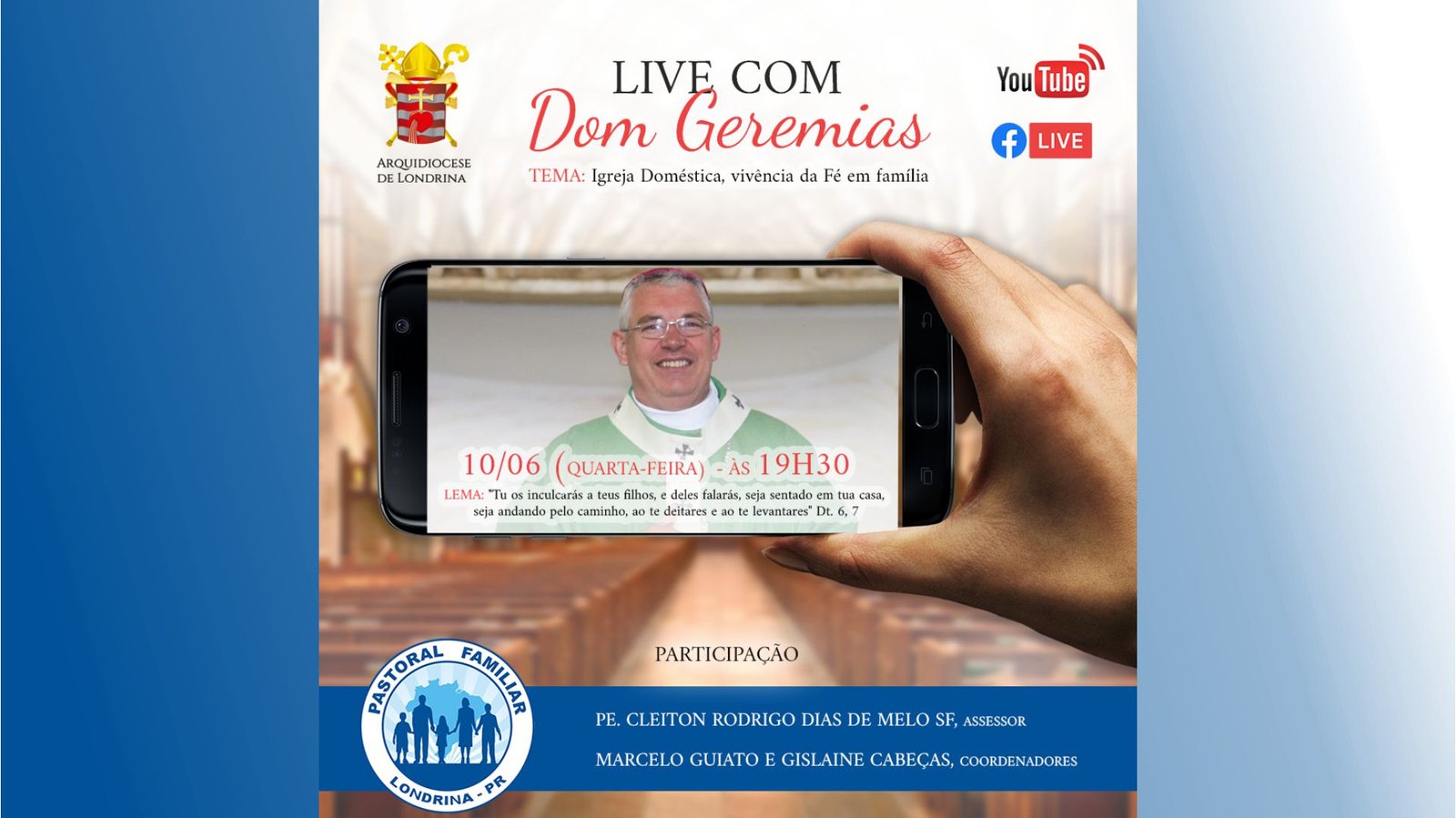 Live com Dom Geremias e a Pastoral Familiar