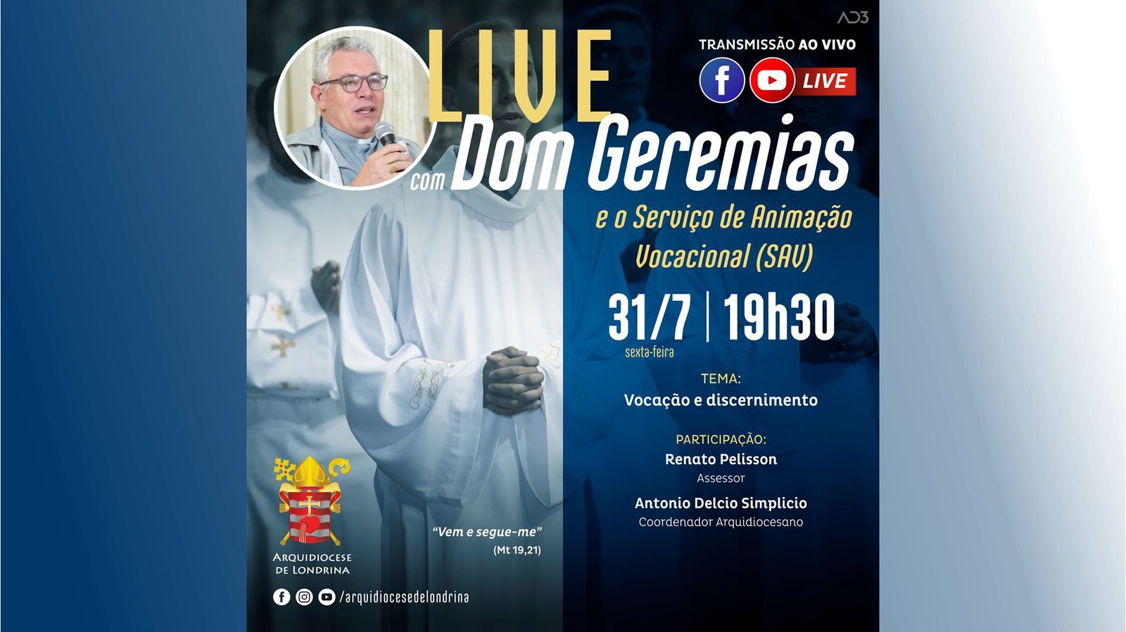 Live com Dom Geremias e o Serviçõ de Animação Vocacional (SAV)