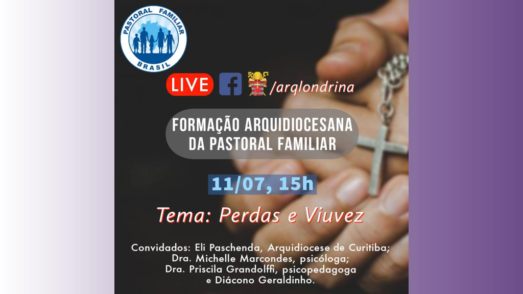 Formação Arquidiocesa Da Pastoral Familiar Arquidiocese De Londrina 