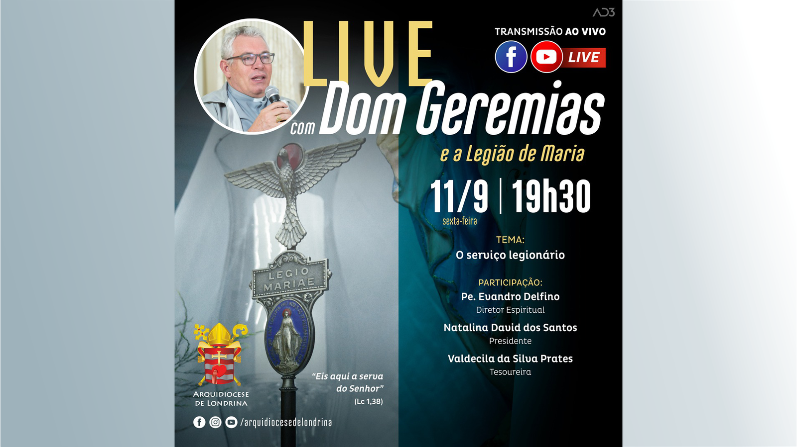 Live com Dom Geremias e a Legião de Maria