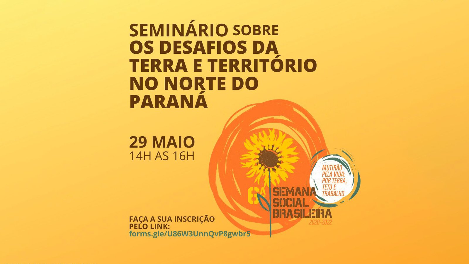 6ª Semana Social Brasileira: Seminário da Província de Londrina