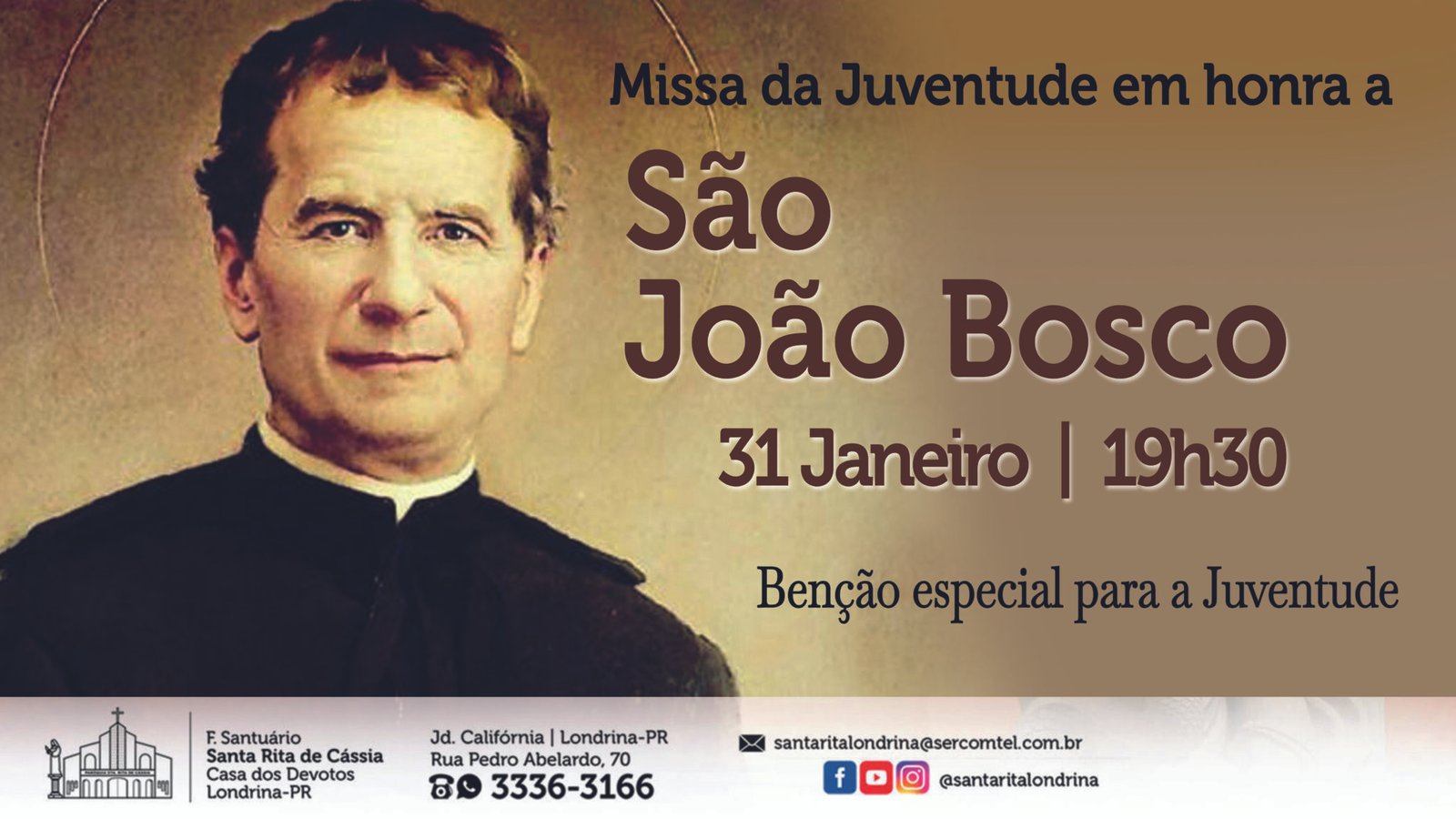 Missa Solene para Juventude em Honra a São João Bosco