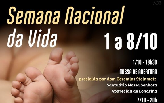 SEMANA NACIONAL DA VIDA • 1 a 8/10