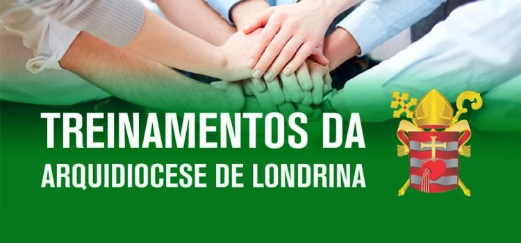 Treinamentos da Mitra Arquidiocesana de Londrina 2022