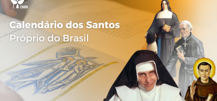 Datas dos Santos: confira o calendário próprio do Brasil contido na 3ª edição do Missal Romano
