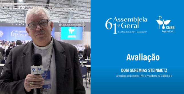 Dom Geremias avalia 61ª Assembleia Geral da CNBB
