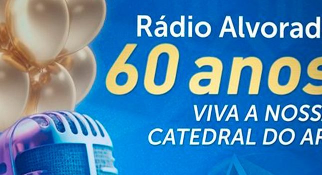 Rádio Alvorada completa 60 anos de existência!