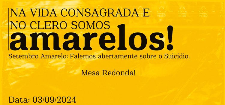 Mesa redonda: “Na vida consagrada e no clero somos amarelos”