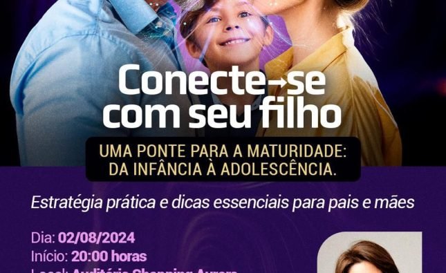 PALESTRA: Conecte-se com seu filho