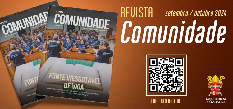 REVISTA COMUNIDADE • setembro/outubro 2024