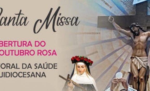 Santa Missa na Abertura da Campanha Outubro Rosa em Londrina