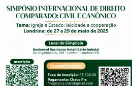 SIMPÓSIO INTERNACIONAL DE DIREITO COMPARADO: CIVIL E CANÔNICO