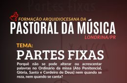 Formação Arquidiocesana da Pastoral da Música